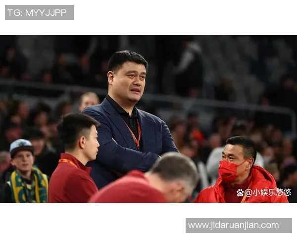 姚明加盟热火引发热议球迷期待新赛季的精彩表现与合作